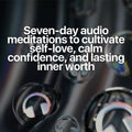 Meditations for Self-Love & Worthiness | Audio Course | Guided Meditations, Affirmations & Mindfulness for Confidence, Calm, and Inner Healing