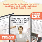 The Ultimate Productivity Blueprint | Digital Productivity Guide for Goal Setting, Time Management & Daily Routines