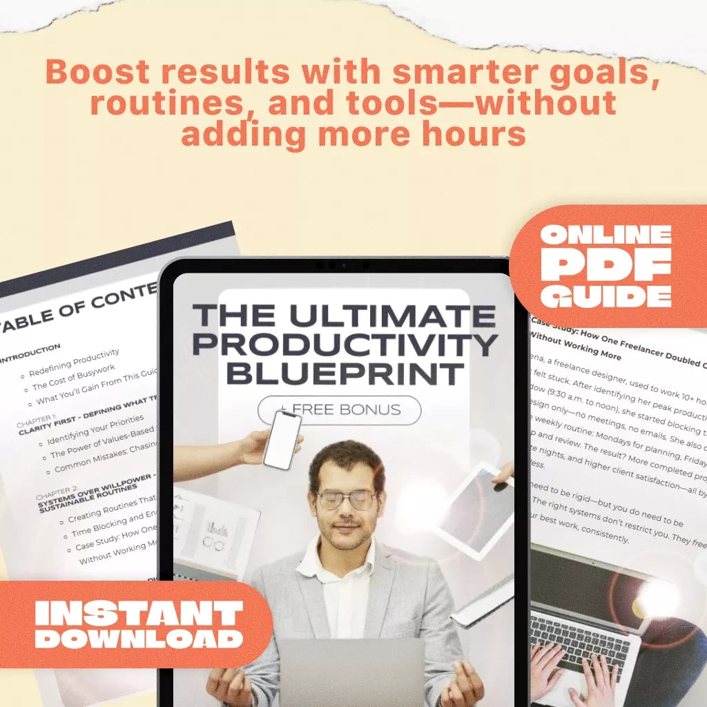 The Ultimate Productivity Blueprint | Digital Productivity Guide for Goal Setting, Time Management & Daily Routines