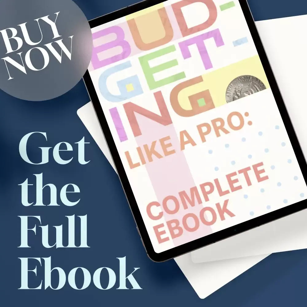 Budgeting Like a Pro: Complete eBook – Personal Finance Planner, Zero-Based Budgeting, 50/30/20, Pay-Yourself-First, Debt Payoff & Savings Plan